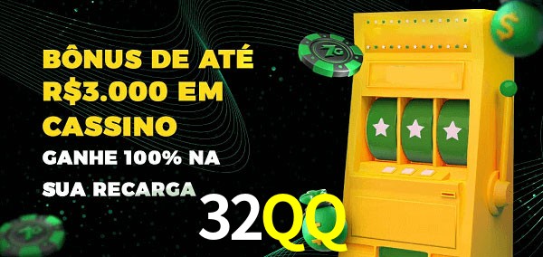 32QQ melhor bônus de depósito